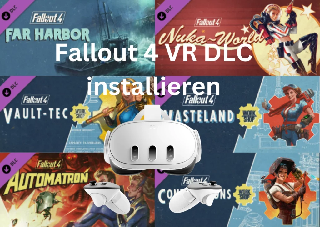 Fallout 4 VR DLC installieren