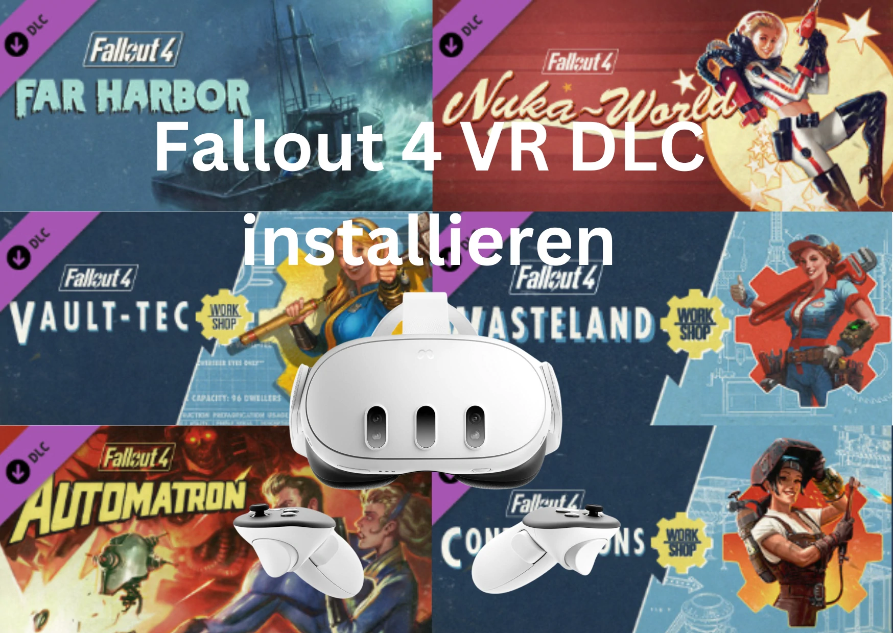 Fallout 4 VR DLC installieren: Dein ultimativer Leitfaden