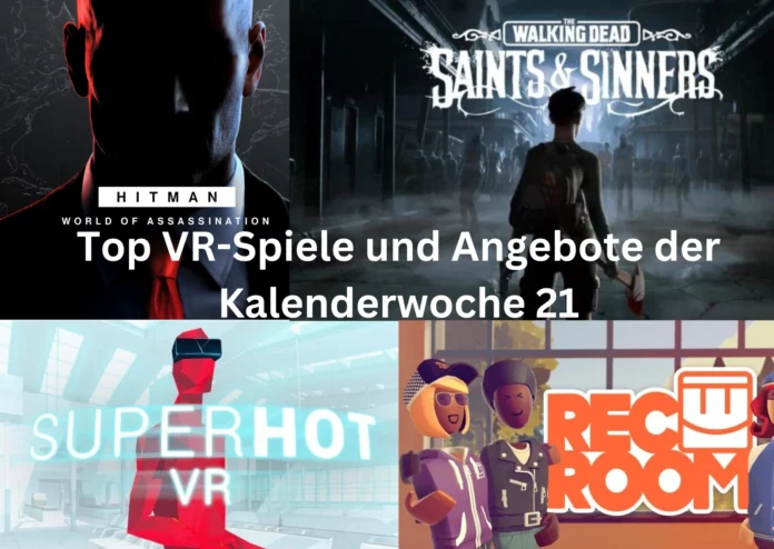 Top VR-Spiele und Angebote der KW 21 – Entdecke kostenlose Spiele und bis zu 60% Rabatt! Verpasse nicht diese Deals.
